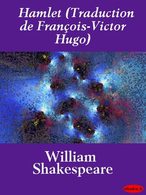 cover image of Hamlet (Traduction de François-Victor Hugo)